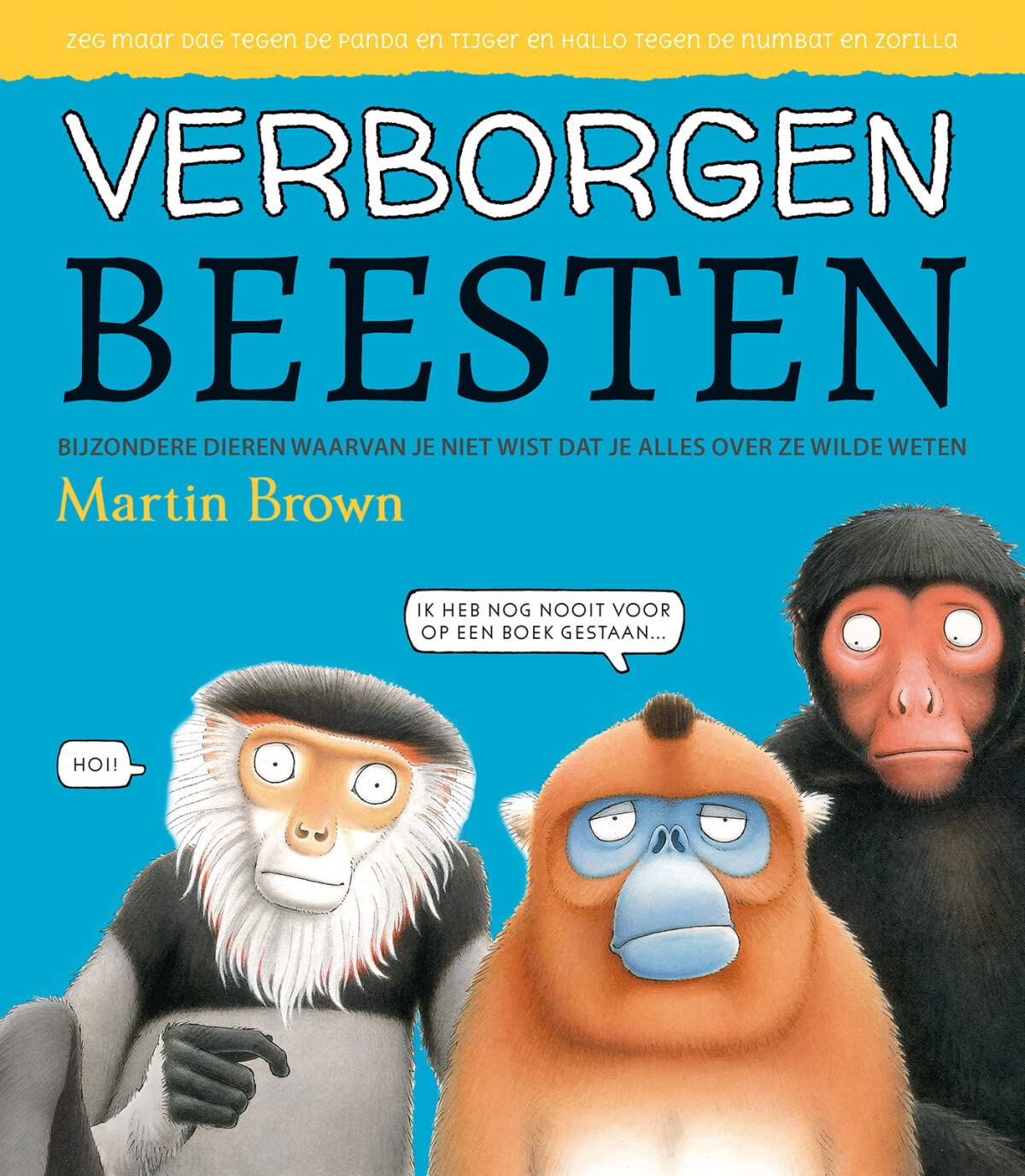 Verborgen beesten: bijzondere dieren waarvan je niet wist dat je alles over ze wilde weten book