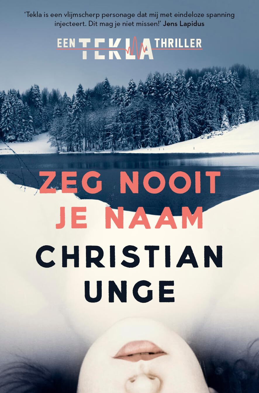 Zeg nooit je naam (Tekla Berg, 2) book