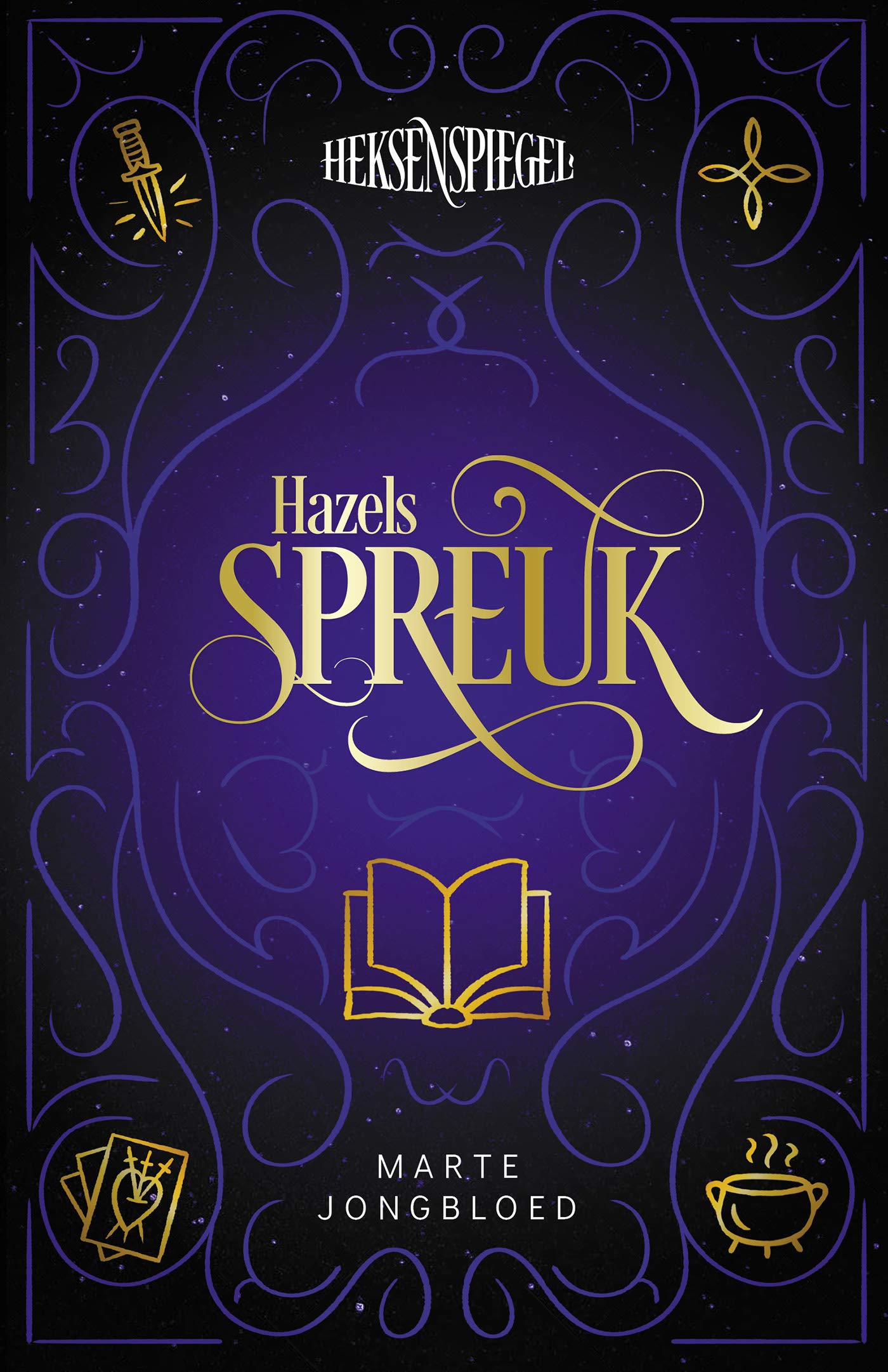 Hazels spreuk (Heksenspiegel, 2) Fiction