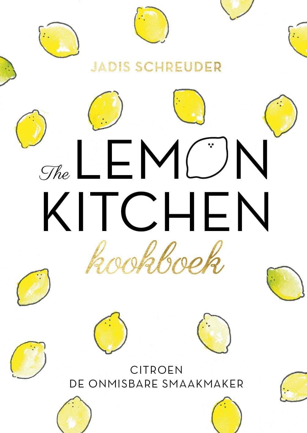 The lemon kitchen kookboek: citroen : de onmisbare smaakmaker book