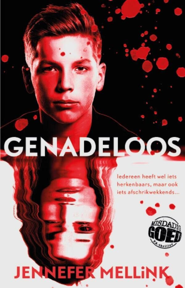 Genadeloos (Misdadig goed YA-thriller) book