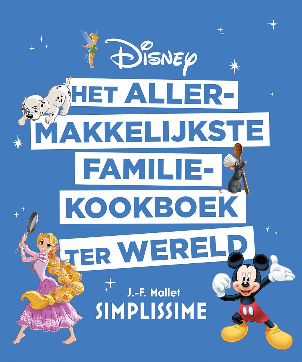 Het allermakkelijkste familiekookboek ter wereld: Disney (Simplissime) Leisure, Home & Garden