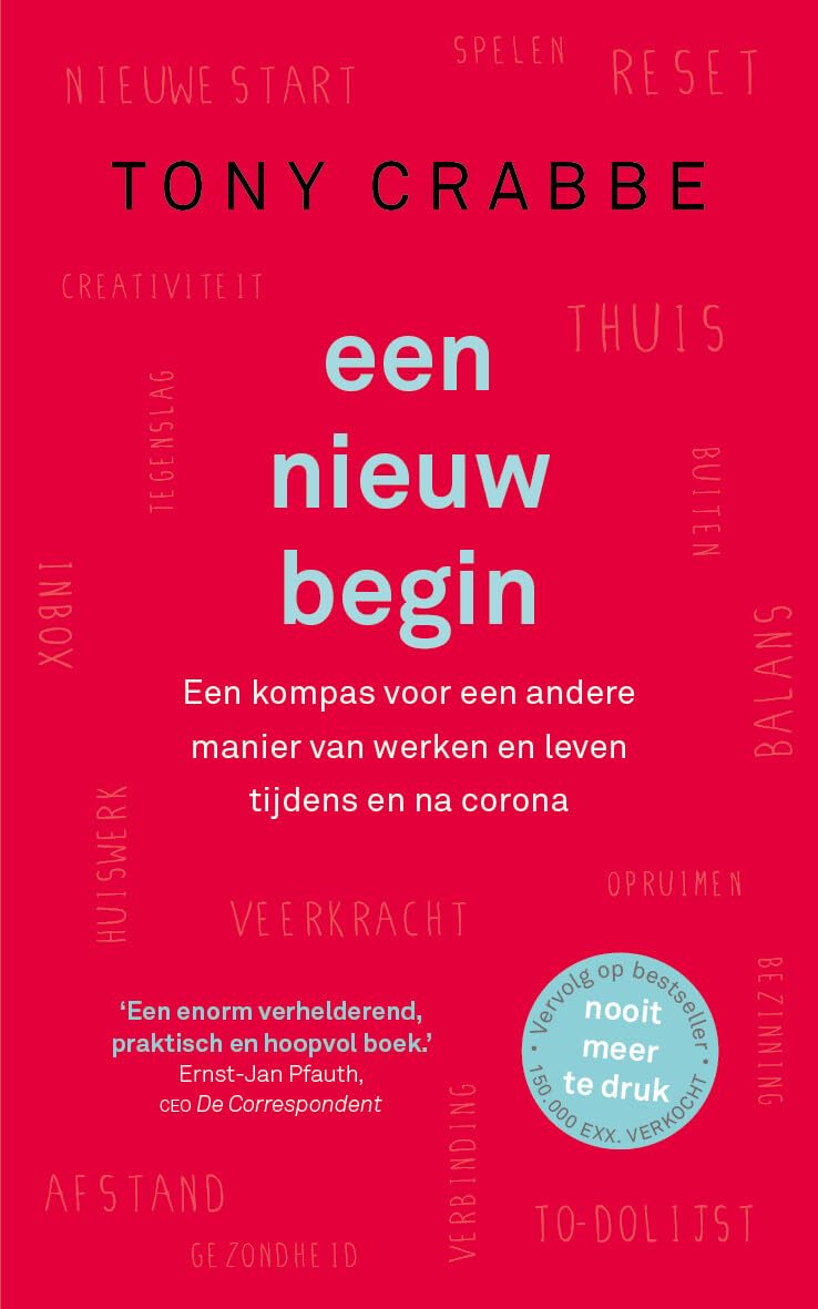 Een nieuw begin: een kompas voor een andere manier van werken en leven tijdens en na corona book