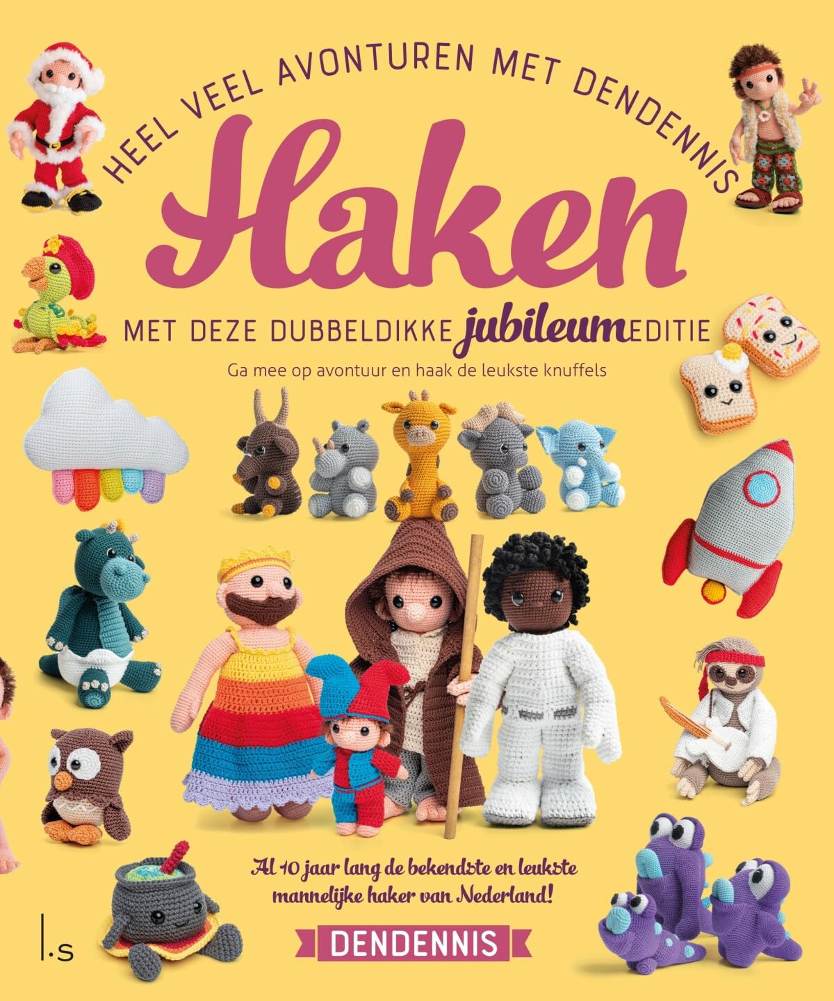 Haken: heel veel avonturen met Dendennis : met deze dubbeldikke jubileumeditie book