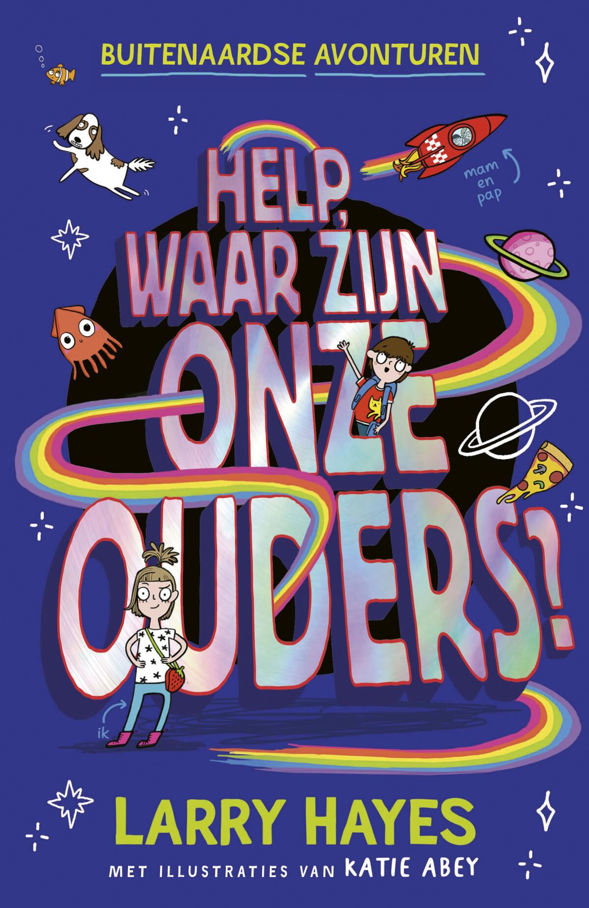 Help, waar zijn onze ouders? (Buitenaardse avonturen, 1) Manga