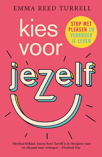 Kies voor jezelf: stop met pleasen en verander je leven Business, Finance & Career