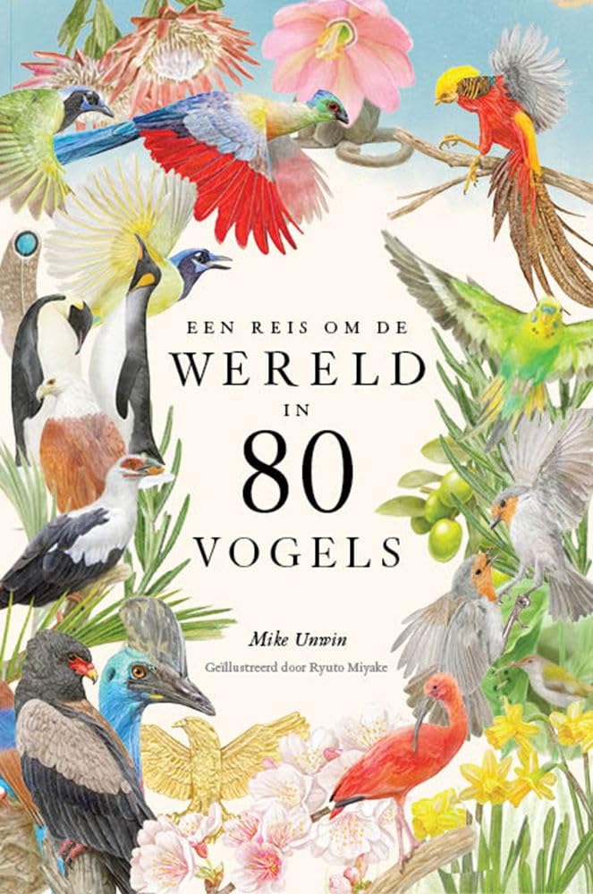 Een reis om de wereld in 80 vogels book