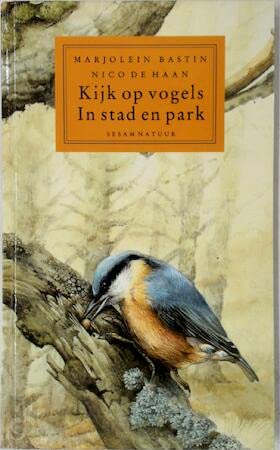 Kijk op vogels: in stad en park book