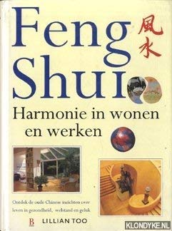 Feng Shui: harmonie in wonen en werken Philosophy