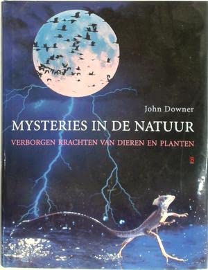 Mysteries in de natuur: verborgen krachten van dieren en planten book