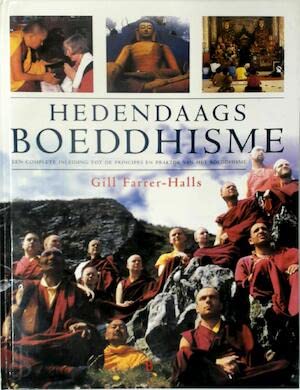 Hedendaags boeddhisme: een complete inleiding tot de principes en praktijk van het boeddhisme book