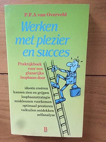 Werken met plezier en succes book