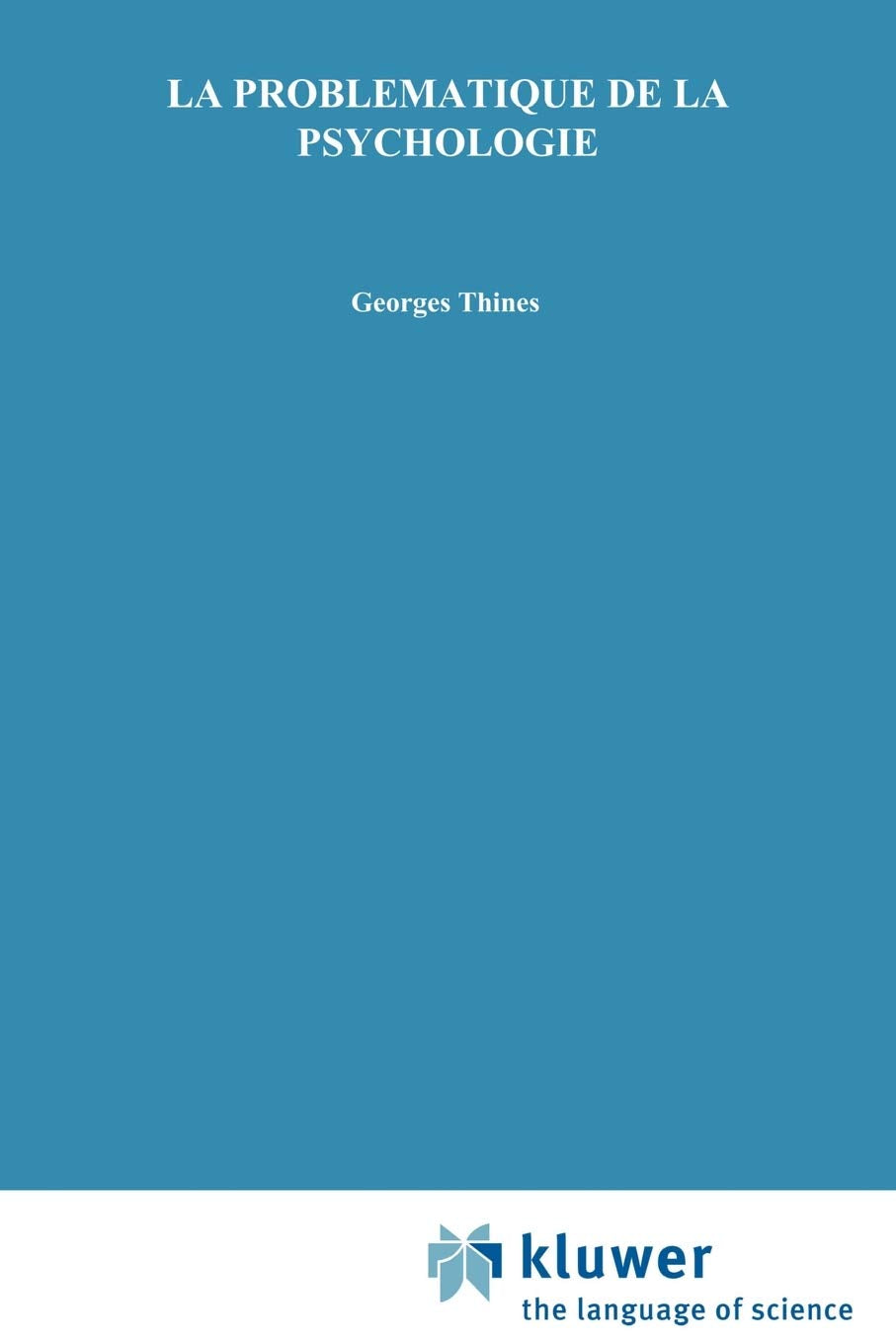 La Problématique de la Psychologie book