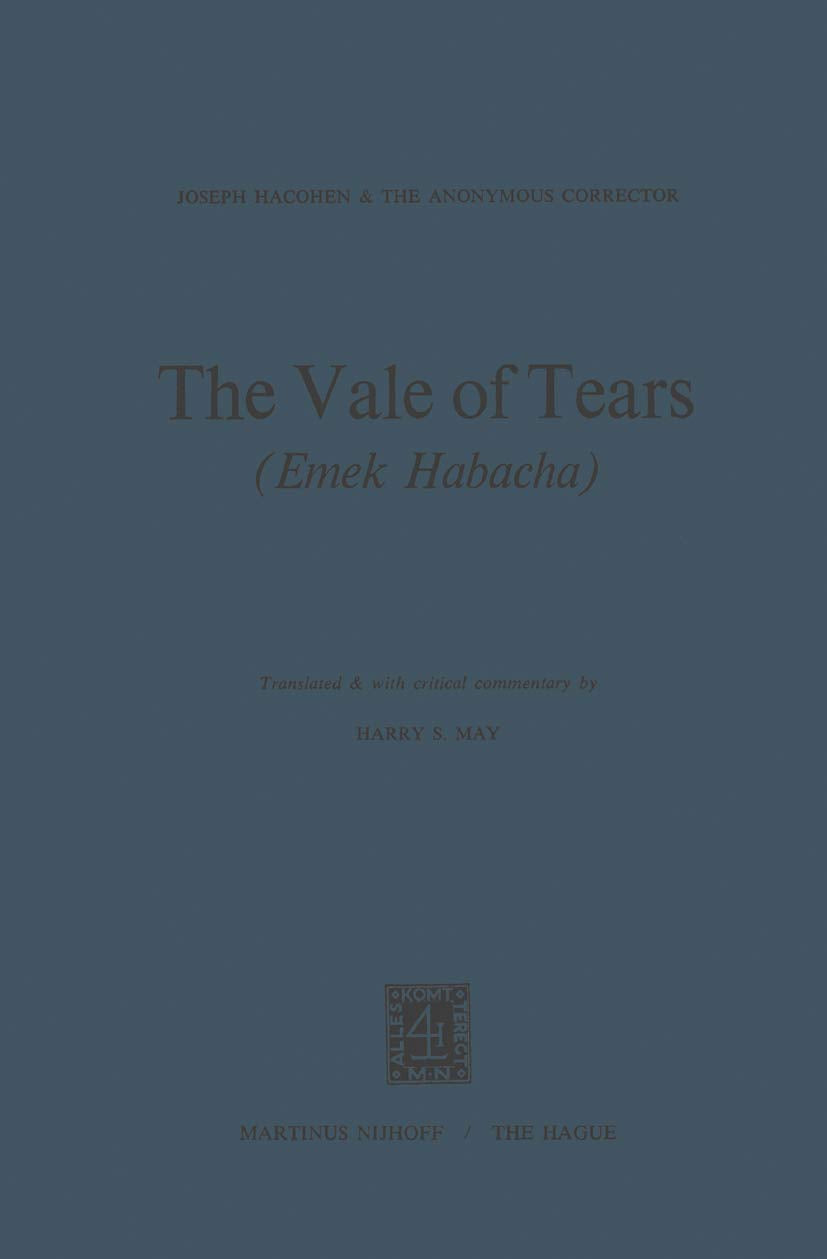 The Vale of Tears (Emek Habacha) History