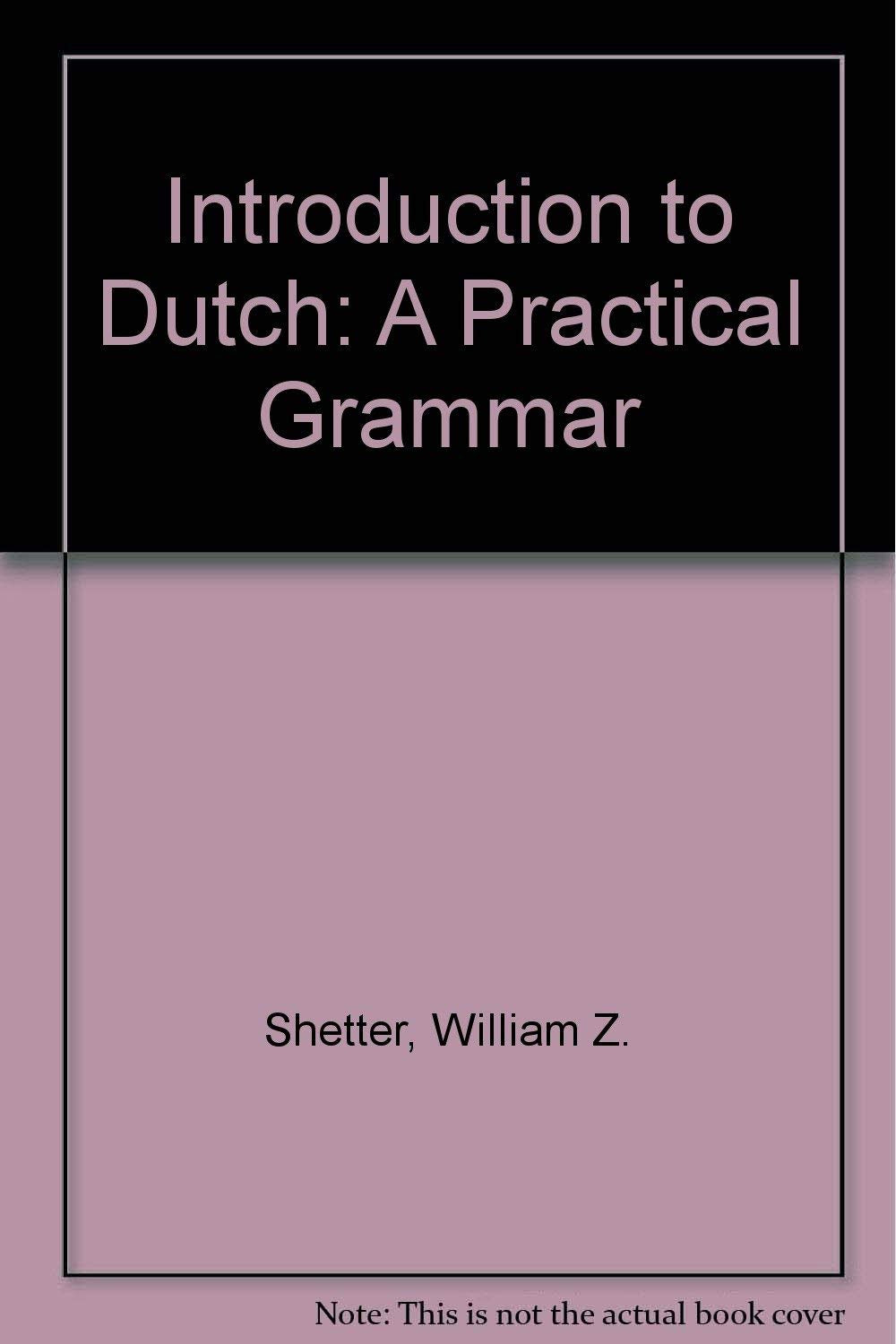 Product Image: Introduction to Dutch: A Practical Grammar