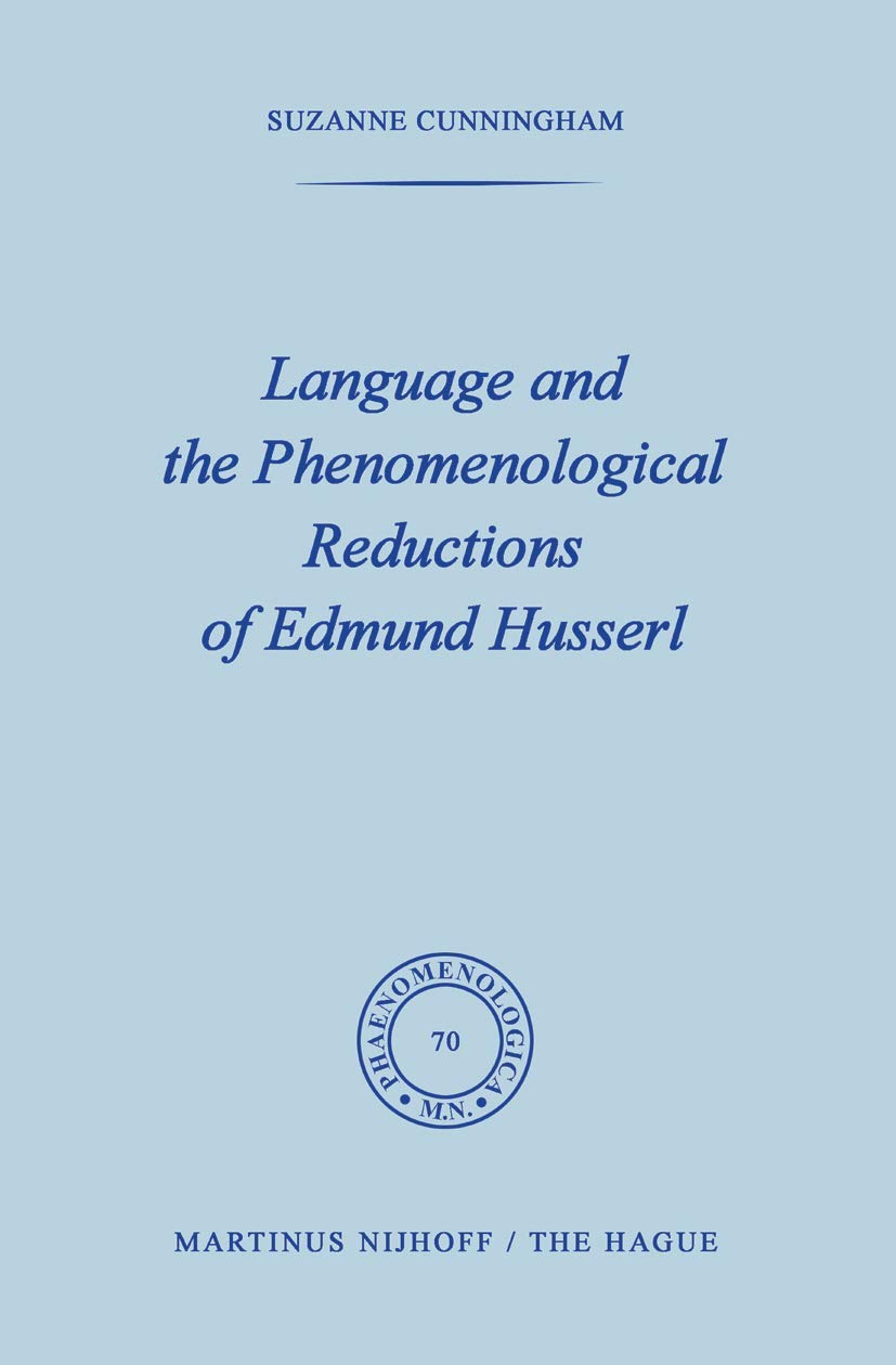 Language and the Phenomenological Reductions of Edmund Husserl Philosophy
