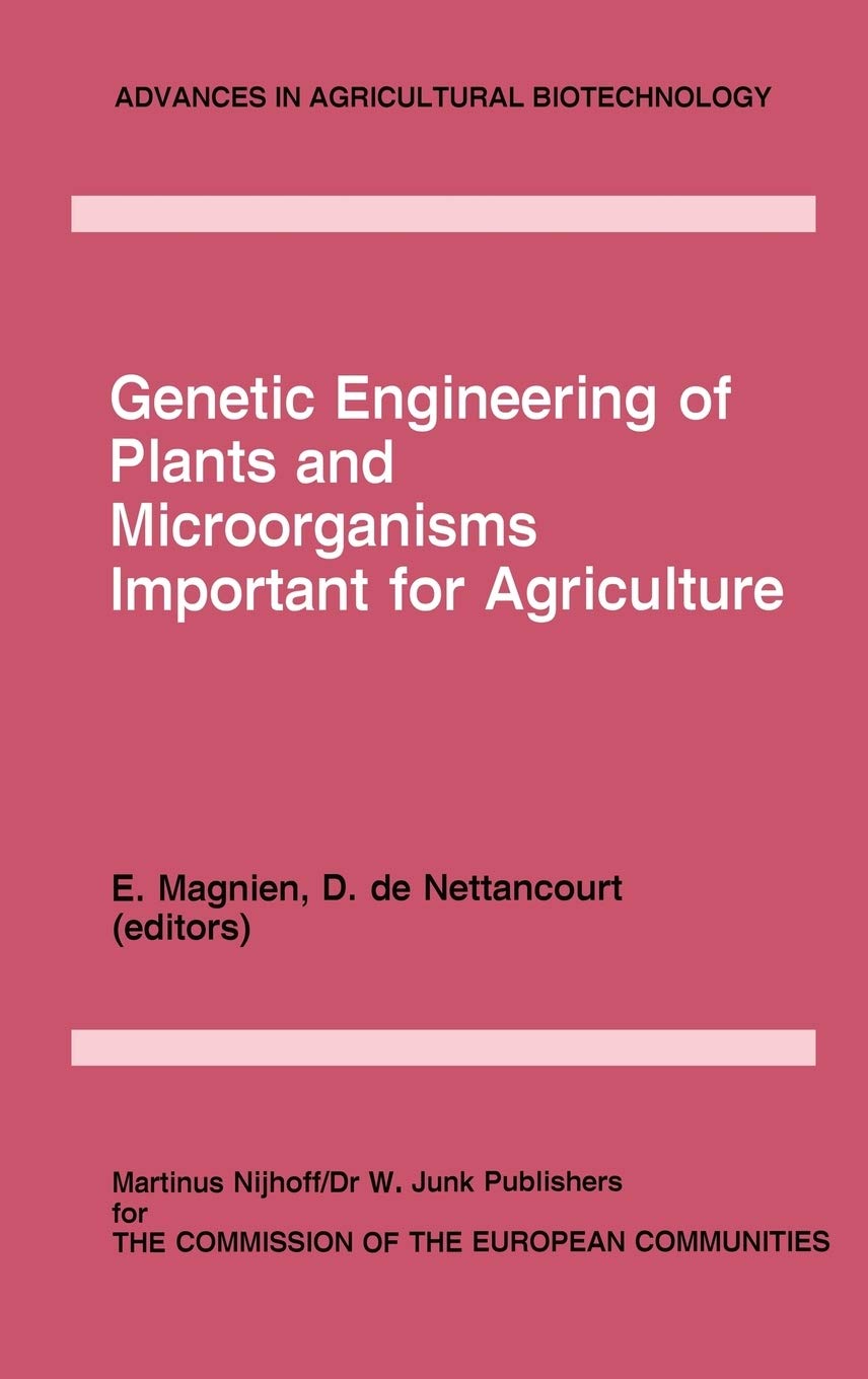 Genetic Engineering of Plants and Microorganisms Important for Agriculture Business & Technology