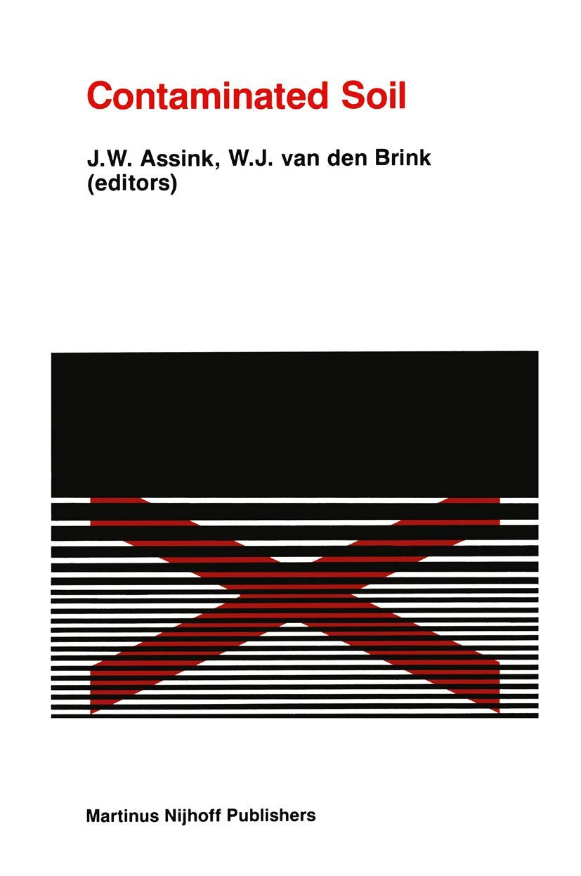 Contaminated Soil: First International TNO Conference on Contaminated Soil 11–15 November, 1985, Utrecht, The Netherlands (Contaminated Soil: Conference Proceedings) Mathematics