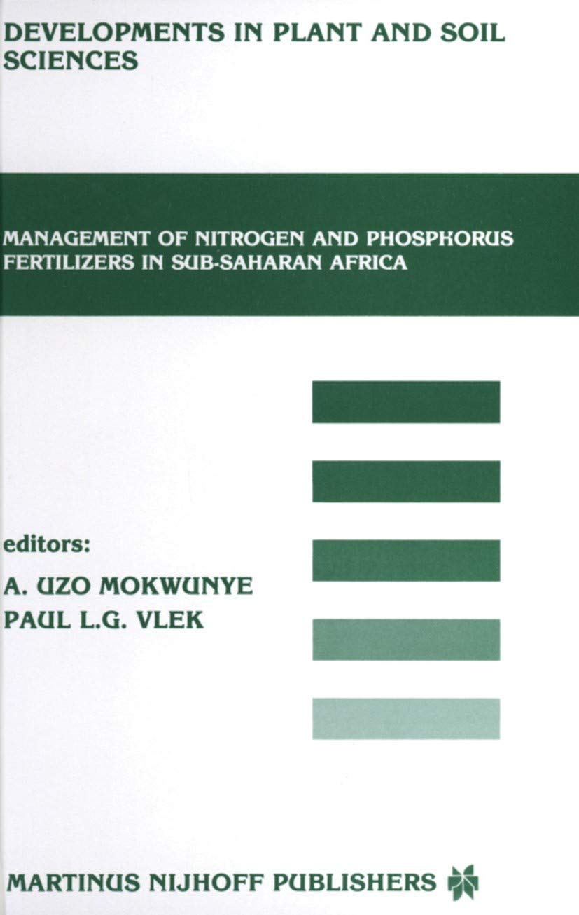 Management of Nitrogen and Phosphorus Fertilizers in Sub-Saharan Africa Business, Finance & Career