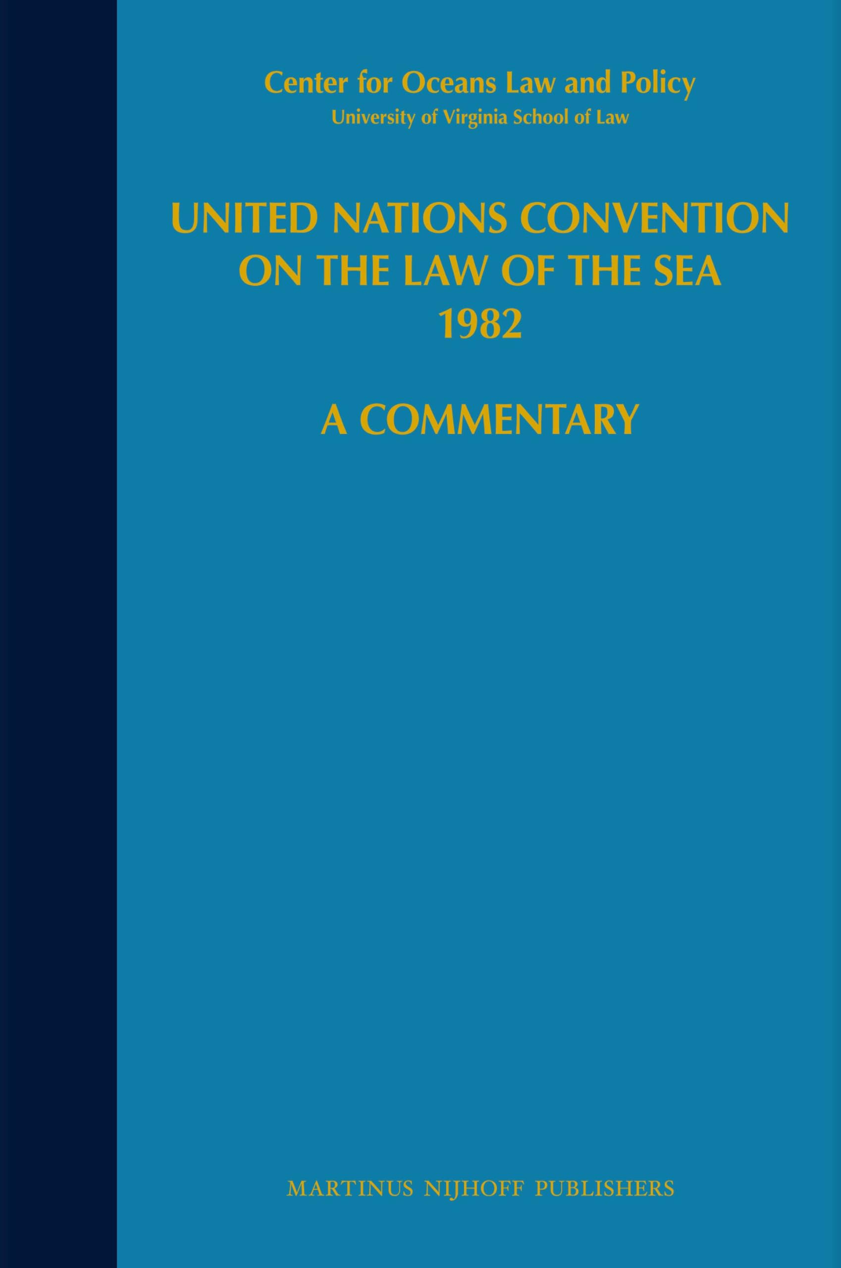 United Nations Convention on the Law of the Sea 1982, Volume V Law