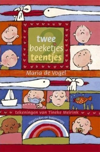 Twee boeketjes teentjes: wiegeliedjes en bakerversjes Non-fiction
