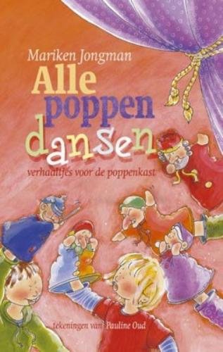 Alle poppen dansen: verhaaltjes voor de poppenkast book