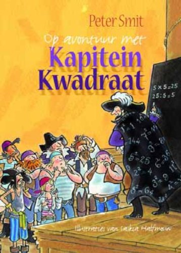 Op avontuur met kapitein Kwadraat book