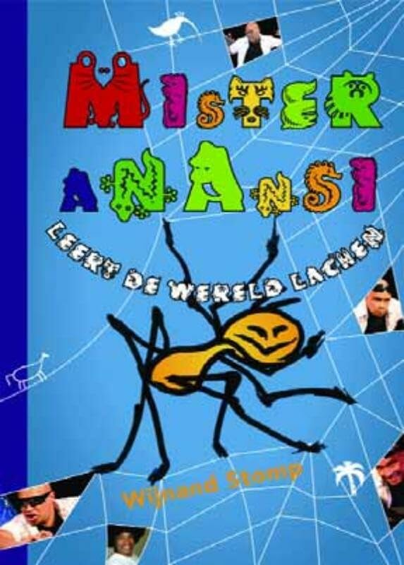 Mister Anansi leert de wereld lachen book