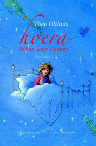 Hoera, ik ben weer wakker: gedichten Non-fiction