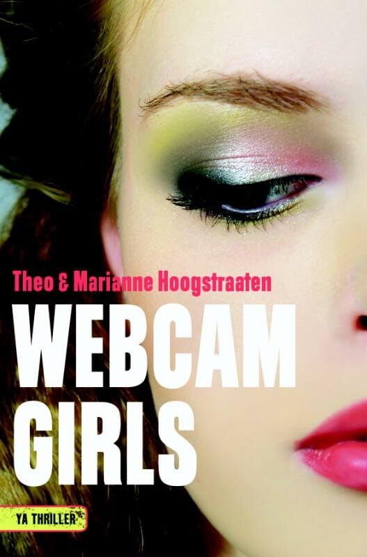 Webcamgirls: YA Thriller book