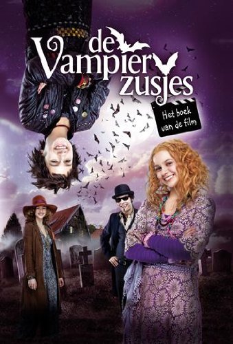 De vampierzusjes: het boek van de film book