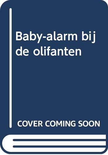 Baby-alarm bij de olifanten book