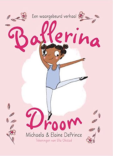 Ballerinadroom: een waargebeurd verhaal book