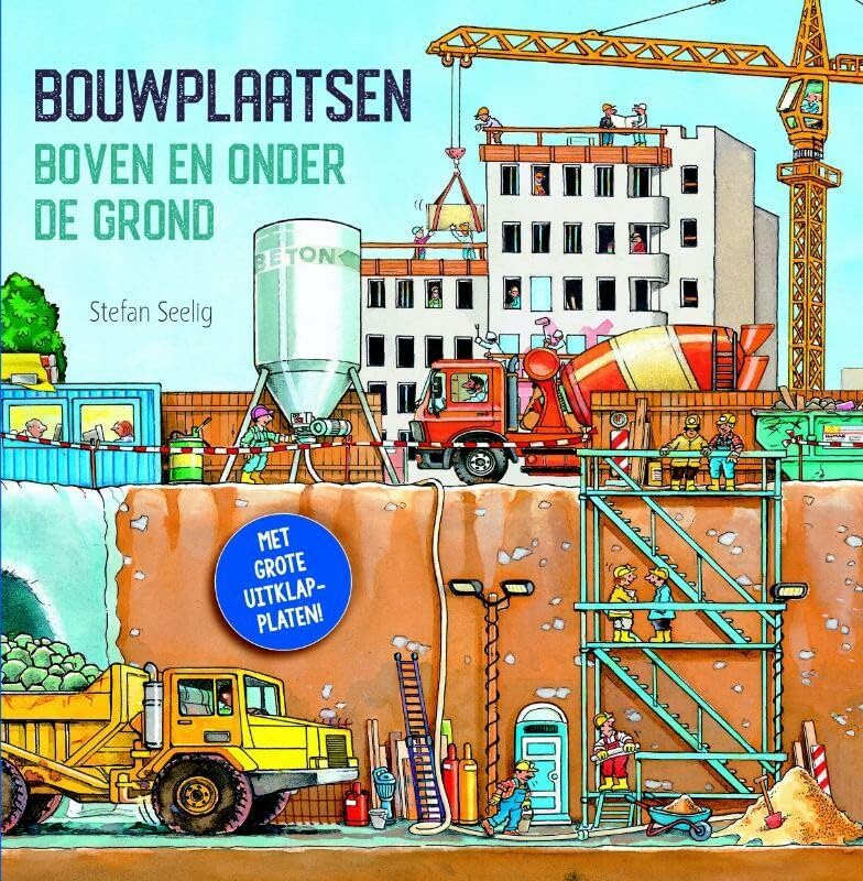 Bouwplaatsen: boven en onder de grond book