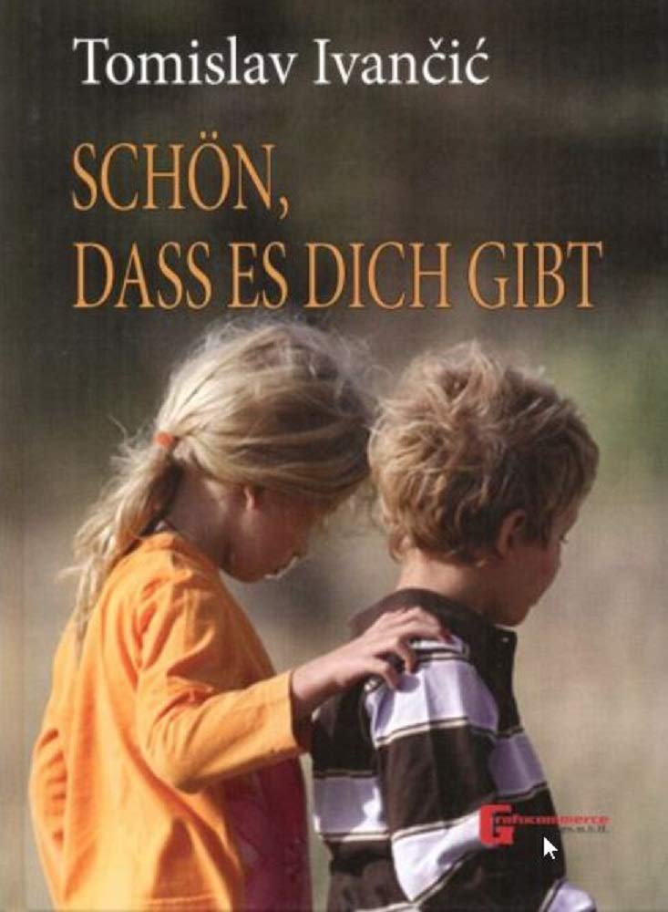 Product Image: Schön, dass es dich git von Tomislav Ivancic Book