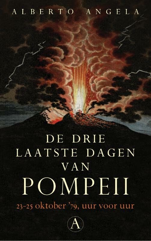 De drie laatste dagen van Pompeii: 23-25 oktober 79 v. Chr., van uur tot uur book