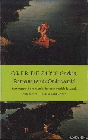 Over de Styx: Grieken, Romeinen en de onderwereld book