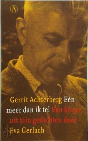 Eén meer dan ik tel: een keuze uit zijn gedichten door Eva Gerlach book