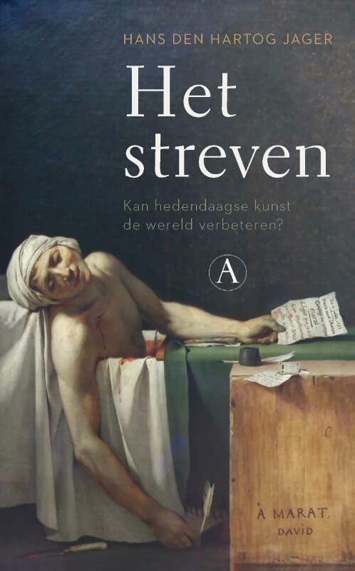 Het streven: kan hedendaagse kunst de wereld verbeteren? book