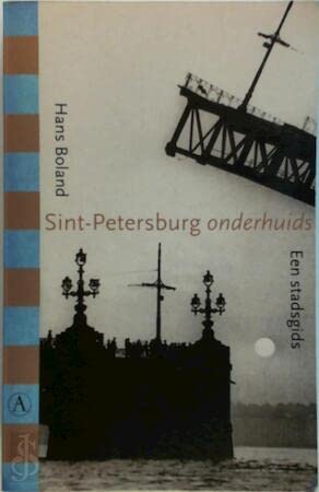 Sint-Petersburg onderhuids: een stadsgids Leisure, Home & Garden