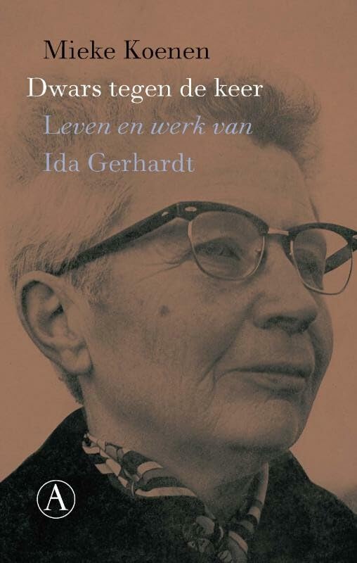 Dwars tegen de keer: leven en werk van Ida Gerhardt book