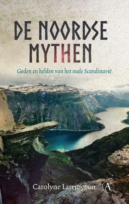 De noordse mythen: goden en helden van het oude Scandinavië book