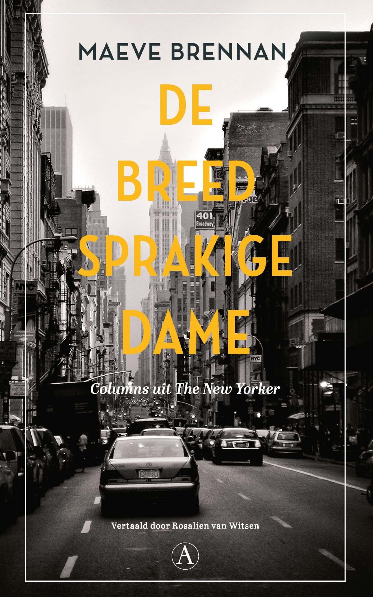 De breedsprakige dame: columns uit The New Yorker book
