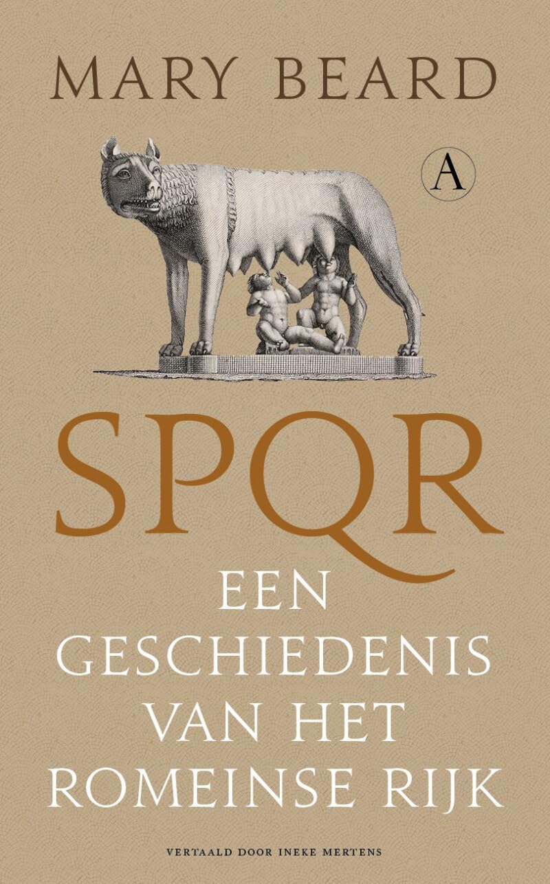 SPQR: een geschiedenis van het Romeinse rijk Politics & History