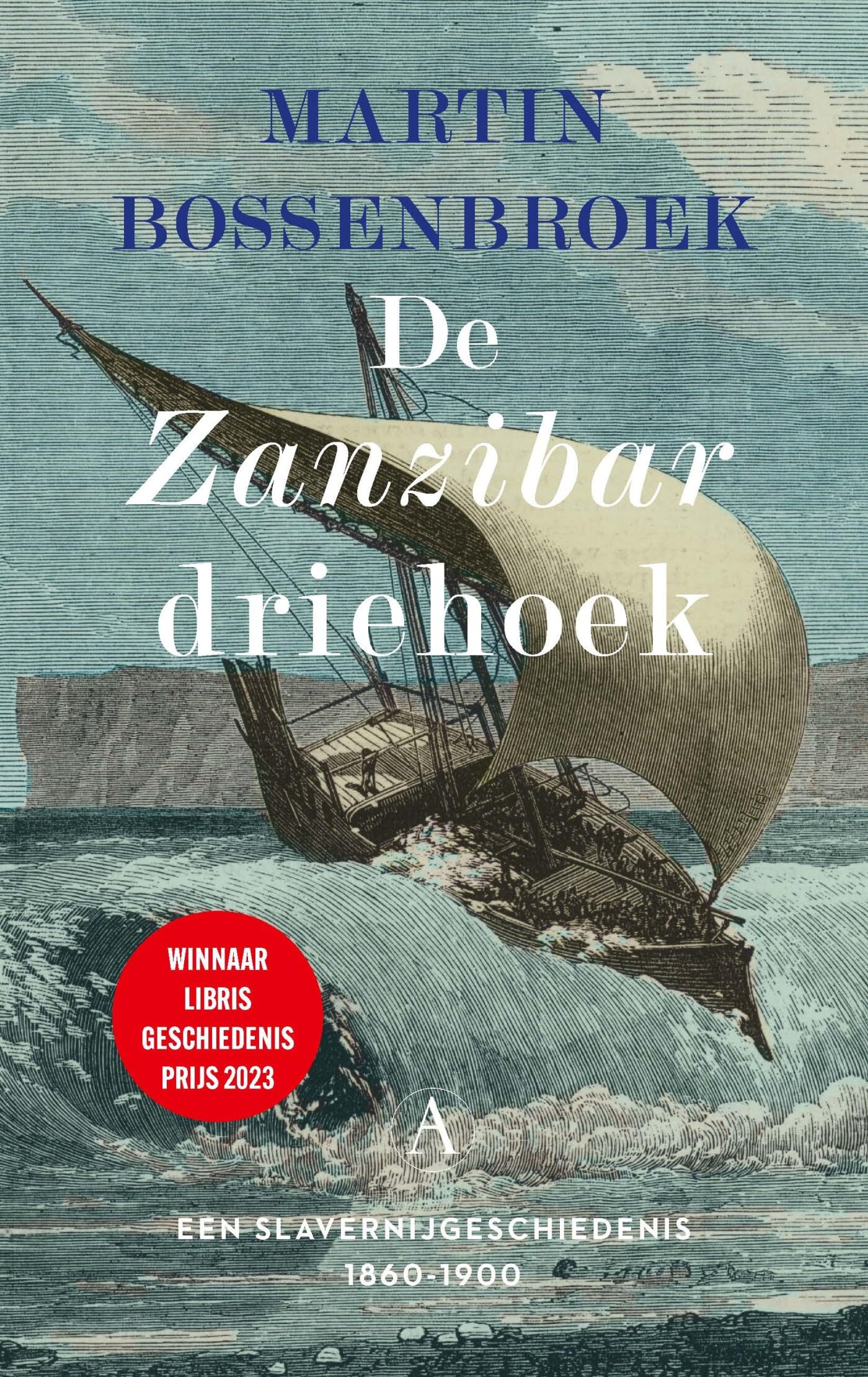 De Zanzibardriehoek: een slavernijgeschiedenis 1860-1900 Politics & History