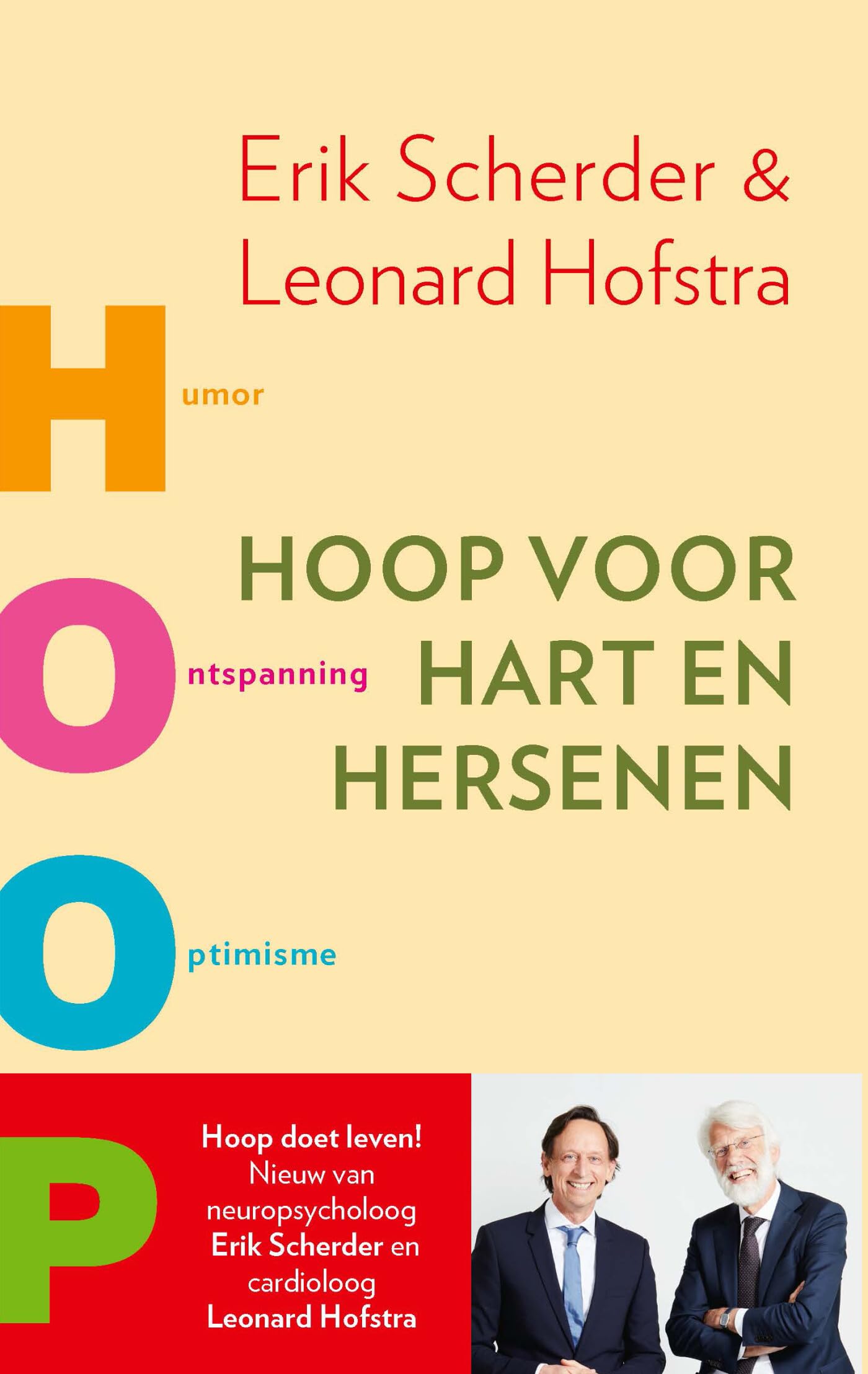 Hoop voor hart en hersenen: humor ontspanning optimisme positiviteit book