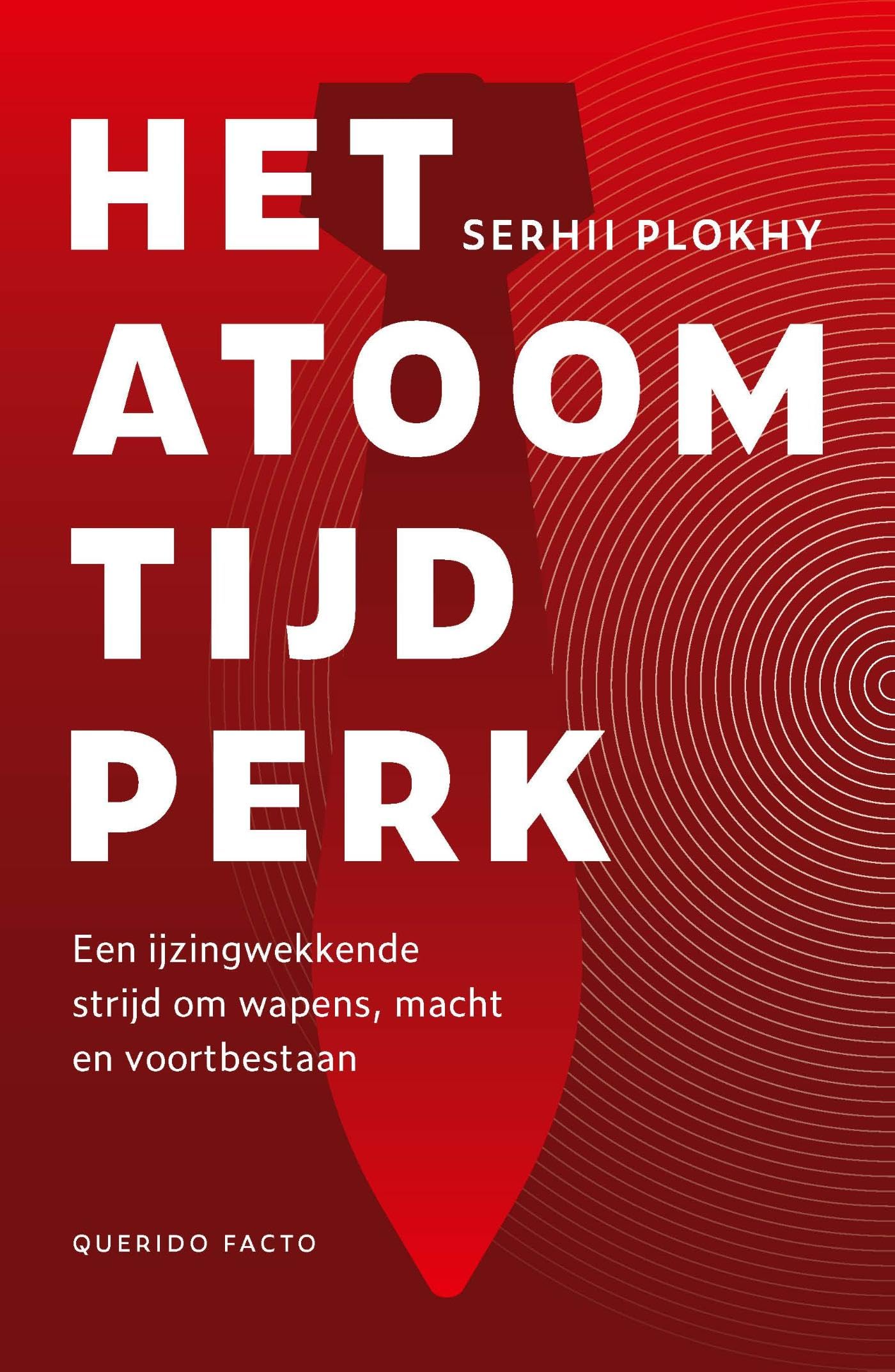 Het atoomtijdperk: Een ijzingwekkende strijd om wapens, macht en voortbestaan book
