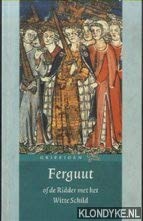 Ferguut, of De ridder met het witte schild (Griffioen) Contemporary literature