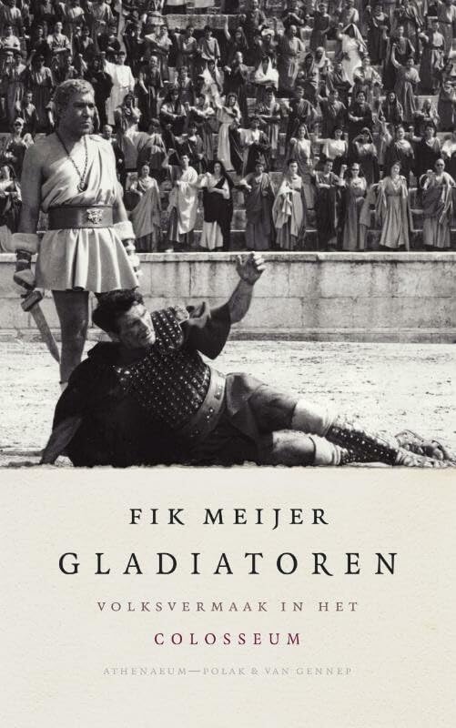 Gladiatoren: volksvermaak in het Colosseum Social Sciences