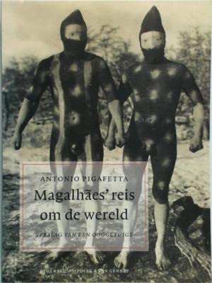 Magalhães' reis om de wereld: verslag van een ooggetuige book